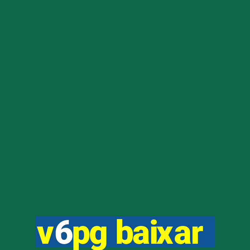 v6pg baixar